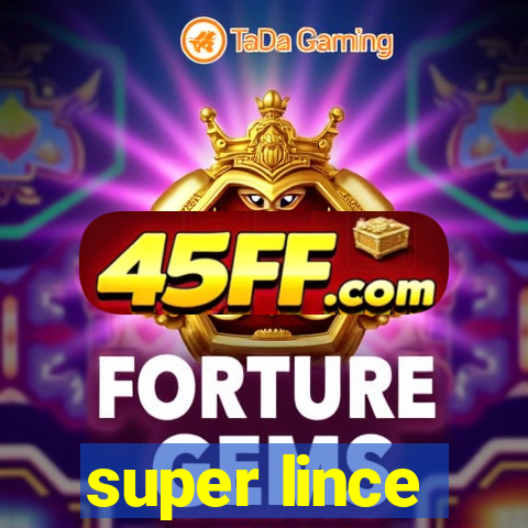 super lince